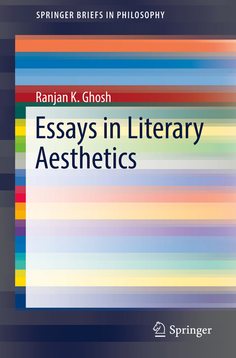 Essays in Literary Aesthetics - Ranjan K. Ghosh
