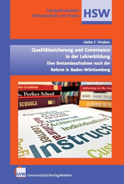 Qualit&auml;tssicherung und Governance in der Lehrerbildung - Aletta F. Hinsken