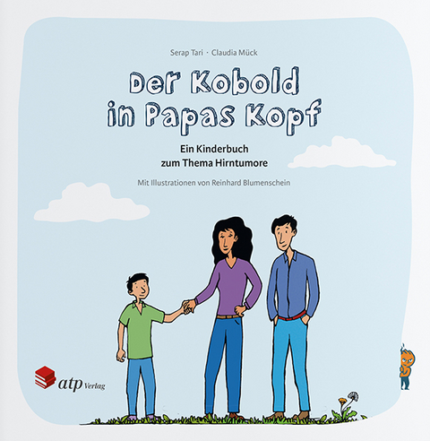 Der Kobold in Papas Kopf - Serap Tari, Claudia M&uuml;ck