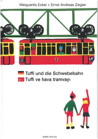 Tuffi und die Schwebebahn deutsch/türkisch