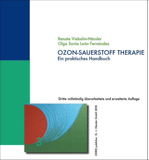 Ozon-Sauerstoff Therapie - Renate Viebahn-H&auml;nsler