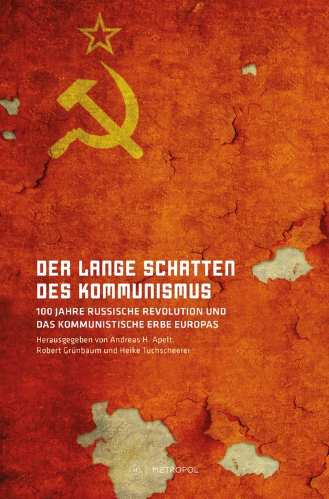 Der lange Schatten des Kommunismus - 