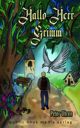 Hallo Herr Grimm - Peter Ohren
