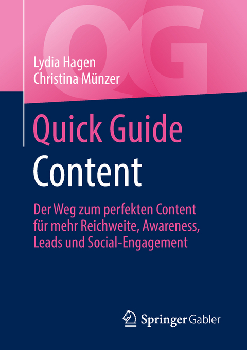Quick Guide Content - Lydia Hagen, Christina M&uuml;nzer