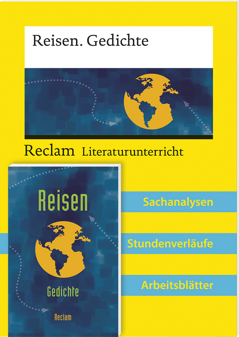 Lehrerpaket: Reisegedichte-Textband und Lehrerband zum Abiturthema &raquo;Reisen / Unterwegs sein&laquo; - Vanessa Greiff