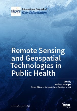Remote Sensing and Geospatial Technologies in Public Health