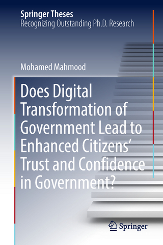 Does Digital Transformation of Government Lead to Enhanced Citizens’ Trust and Confidence in Government?