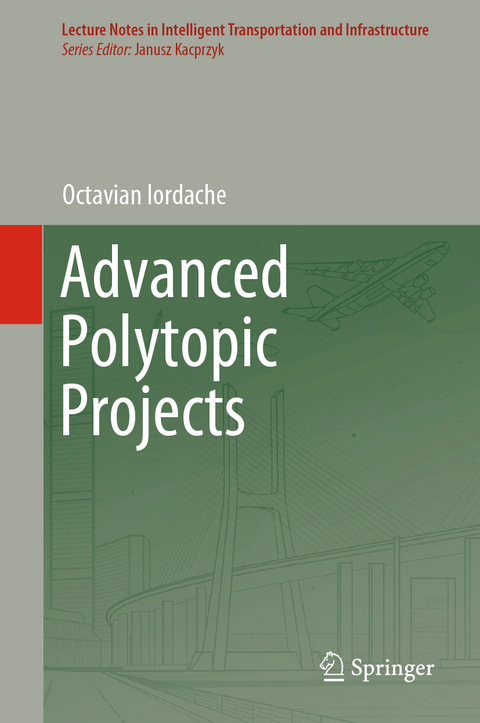 Advanced Polytopic Projects - Octavian Iordache