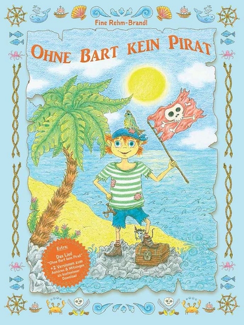 Ohne Bart kein Pirat - Fine Rehm-Brandl