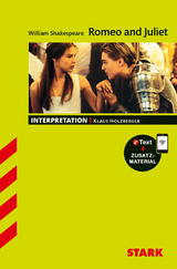 STARK William Shakespeare: Romeo and Juliet - Englisch - Interpretationen - Klaus Holzberger
