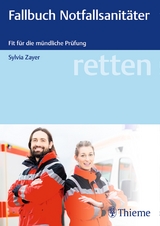 retten - Fallbuch Notfallsanitäter - Sylvia Zayer