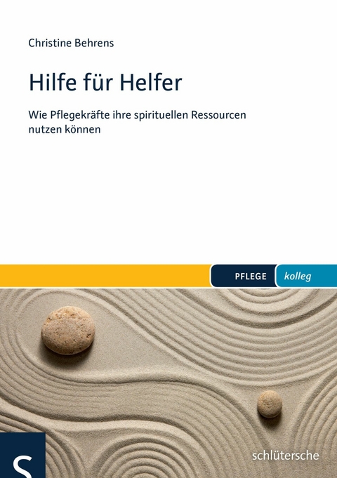 Hilfe f&uuml;r Helfer - Christine Behrens