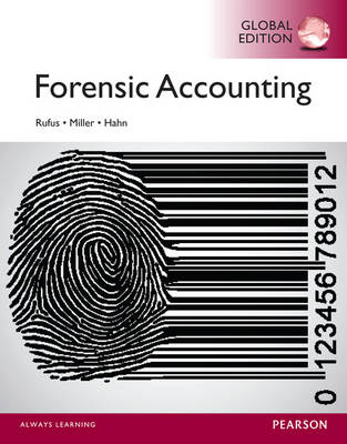 Forensic Accounting, Global Edition -  William Hahn,  Laura Miller,  Robert Rufus