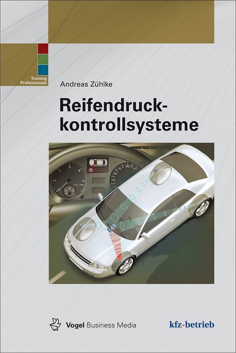 Reifendruckkontrollsysteme - Andreas Z&uuml;hlke