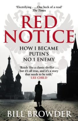 Red Notice -  Bill Browder