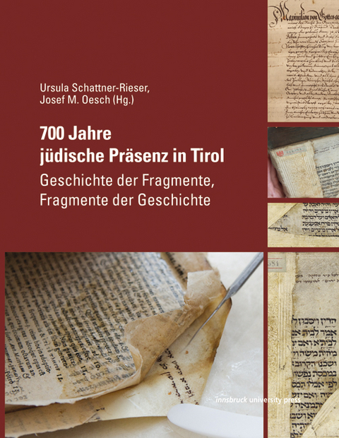 700 Jahre j&uuml;dische Pr&auml;senz in Tirol - 