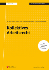 Kollektives Arbeitsrecht (Skriptum) - Martin Gruber-Risak, Sascha Obrecht, Christian Berger