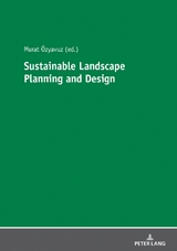 Sustainable Landscape Planning and Design - 