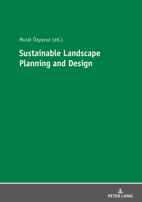 Sustainable Landscape Planning and Design - 