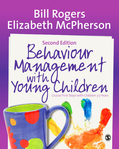 Behaviour Management with Young Children -  Elizabeth McPherson,  Bill Rogers