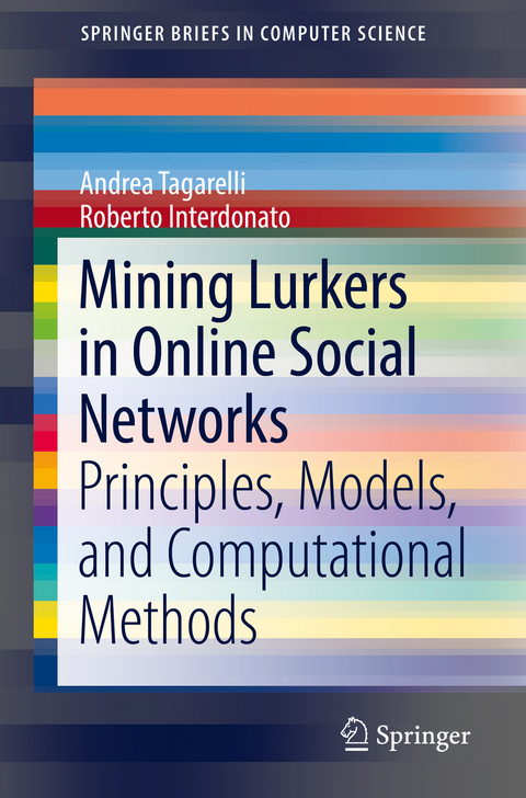 Mining Lurkers in Online Social Networks - Andrea Tagarelli, Roberto Interdonato