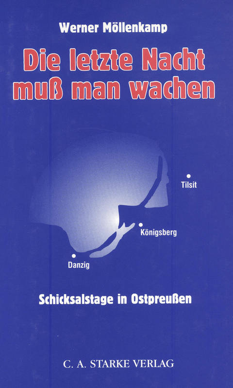 Die letzte Nacht muss man wachen - Werner M&ouml;llenkamp