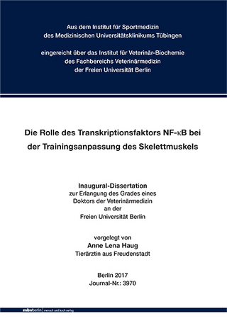 Die Rolle des Transkriptionsfaktors NF-kB bei der Trainingsanpassung des Skelettmuskel
