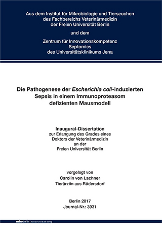 Die Pathogenese der Escherichia coli-induzierten Sepsis in einem Immunoproteasom defizienten Mausmodell