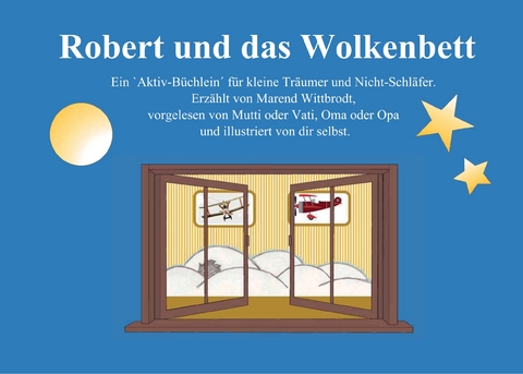 Robert und das Wolkenbett - Marend Wittbrodt