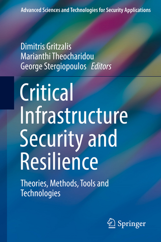 Critical Infrastructure Security and Resilience