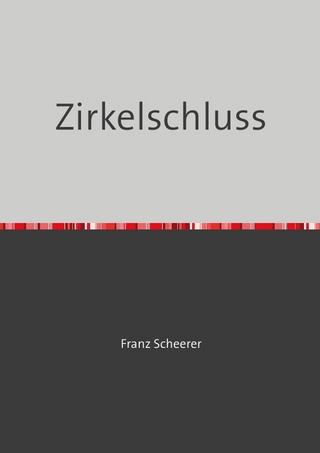 Der Zirkelschluss