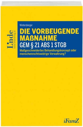 Die vorbeugende Maßnahme gem § 21 Abs 1 StGB