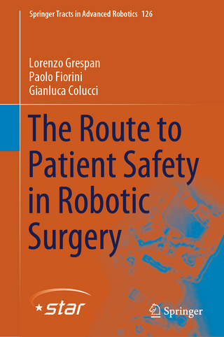 The Route to Patient Safety in Robotic Surgery