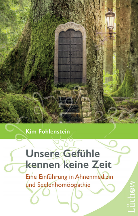 Unsere Gef&uuml;hle kennen keine Zeit - Kim Fohlenstein