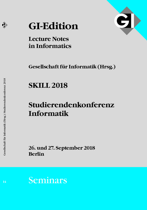 GI LNI Seminars Band 14 - SKILL 2018 - 