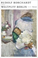 Weltpuff Berlin - Rudolf Borchardt