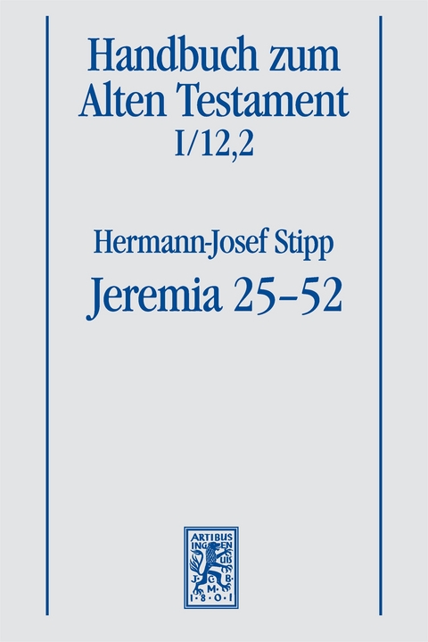 Jeremia 25-52 - Hermann-Josef Stipp
