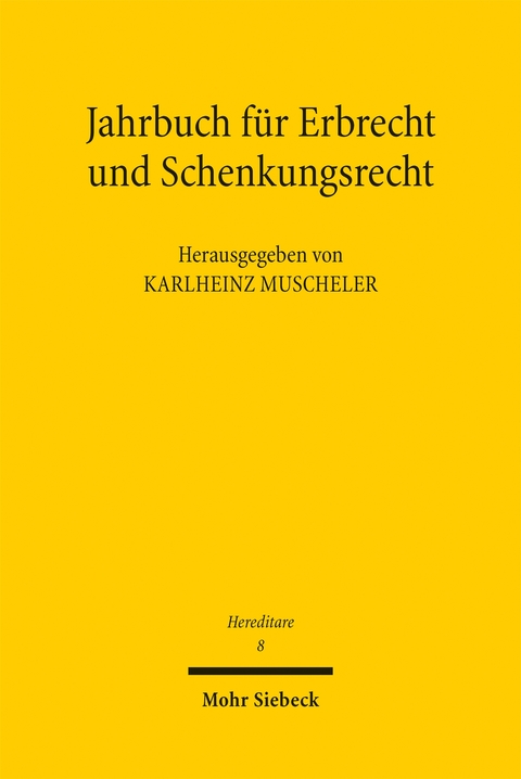 Jahrbuch f&uuml;r Erbrecht und Schenkungsrecht - 