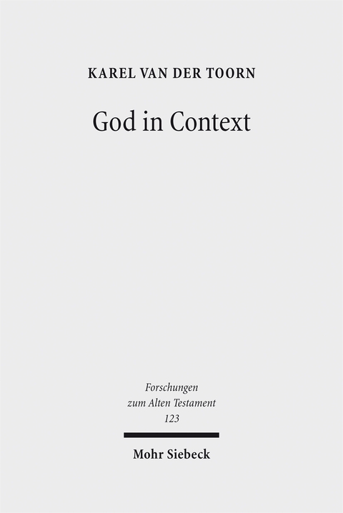 God in Context - Karel Van der Toorn