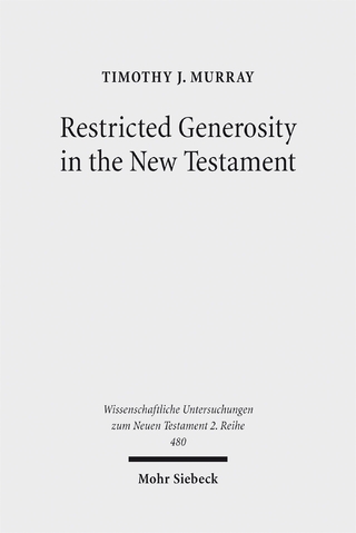 Restricted Generosity in the New Testament