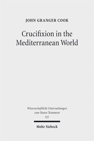 Crucifixion in the Mediterranean World