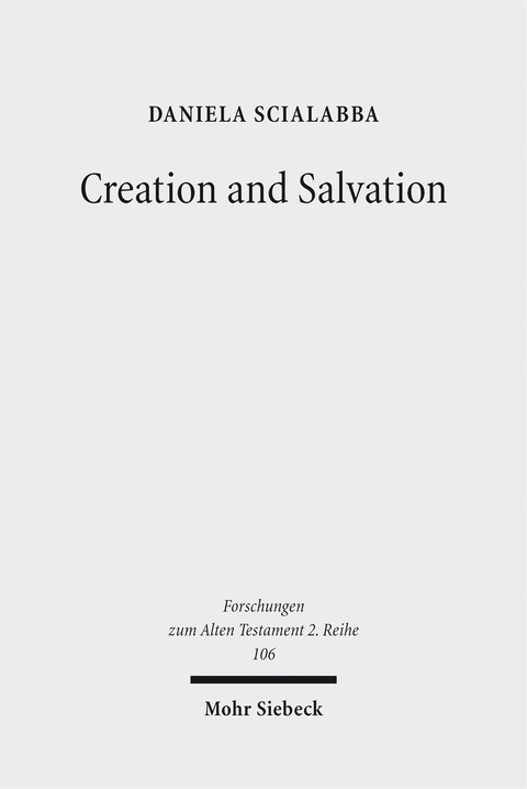 Creation and Salvation - Daniela Scialabba