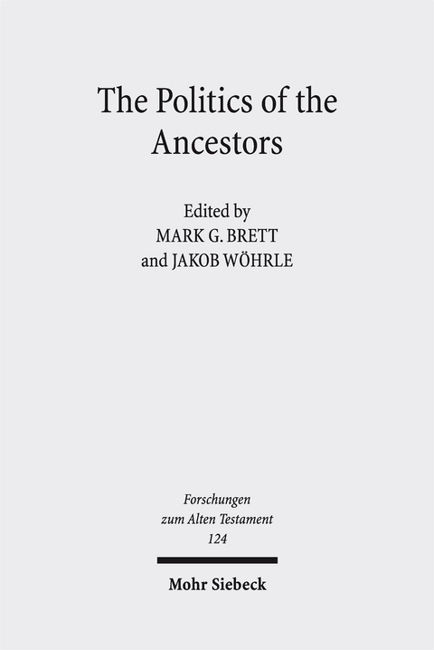 The Politics of the Ancestors - 