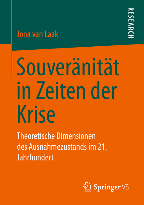 Souver&auml;nit&auml;t in Zeiten der Krise - Jona van Laak