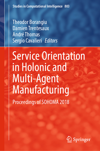 Service Orientation in Holonic and Multi-Agent Manufacturing