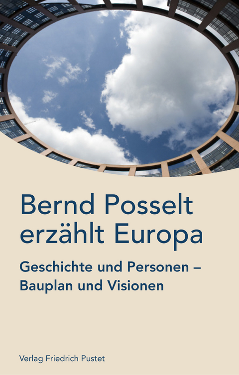 Bernd Posselt erz&auml;hlt Europa - Bernd Posselt
