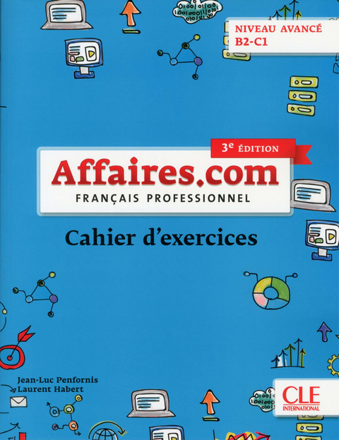 Affaires.com B2-C1, 3e &eacute;dition