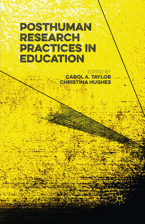 Posthuman Research Practices in Education - 