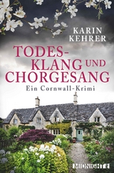 Todesklang und Chorgesang - Karin Kehrer