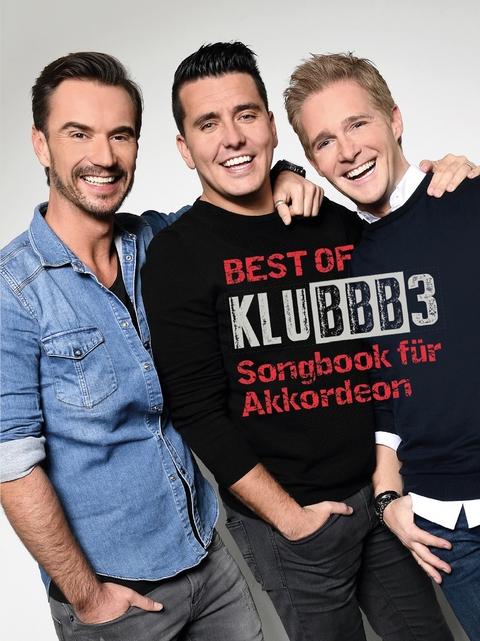 Best of Klubbb3 - Songbook f&uuml;r Akkordeon - 